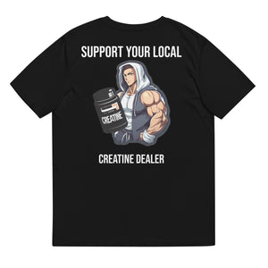 TCU Support Your Local Creatine Dealer T-Shirt