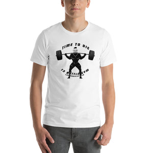 T3 Battle Gym "Time To Die" T-Shirt